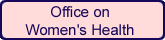 The Office on Women's Health