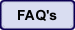 FAQ's